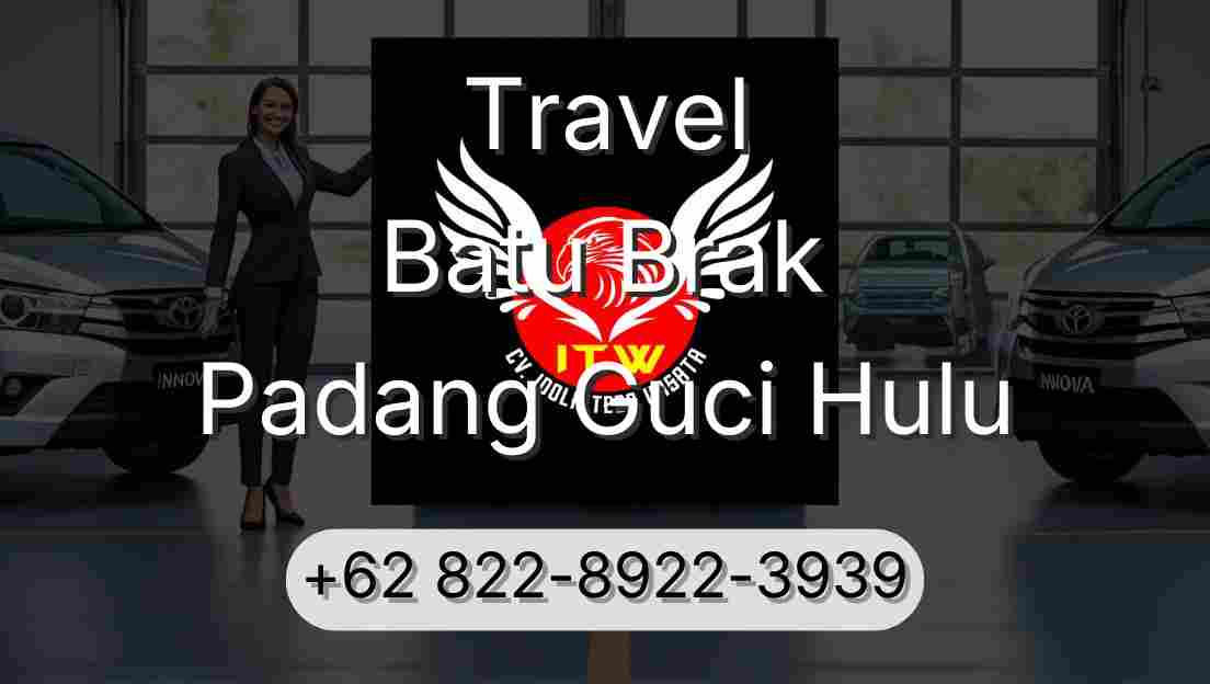 Travel Batu Brak Padang Guci Hulu