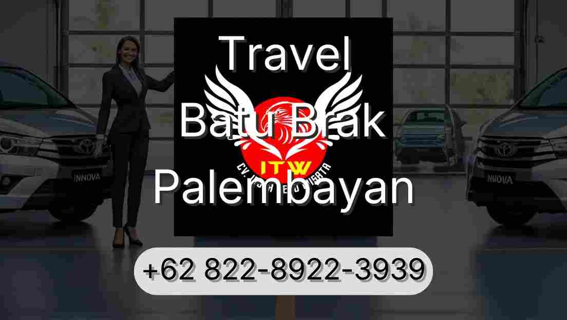 Travel Batu Brak Palembayan