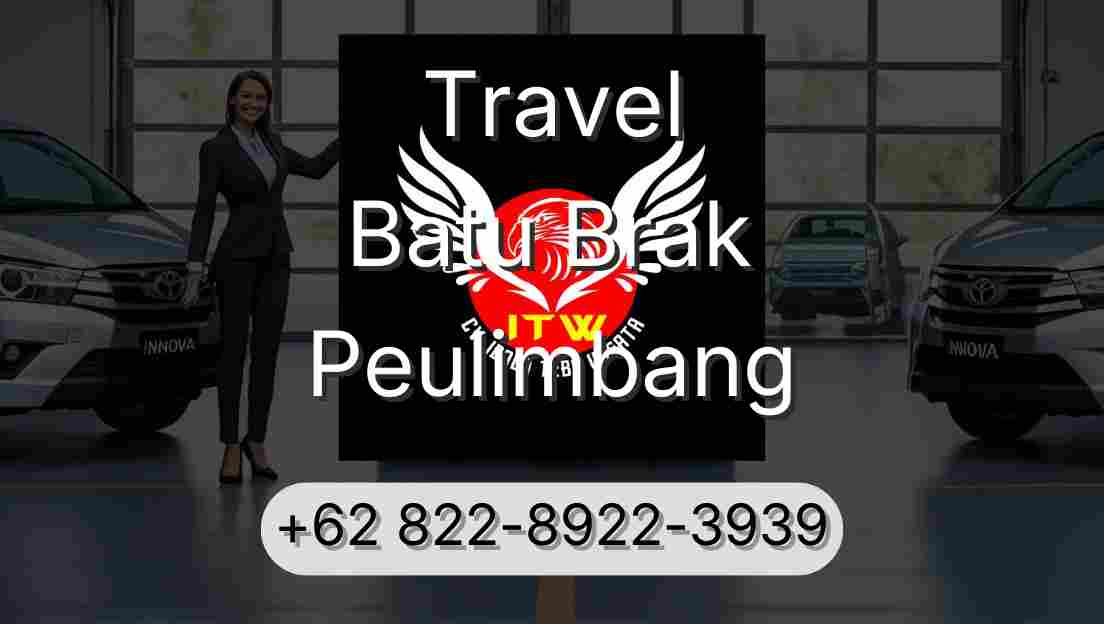 Travel Batu Brak Peulimbang