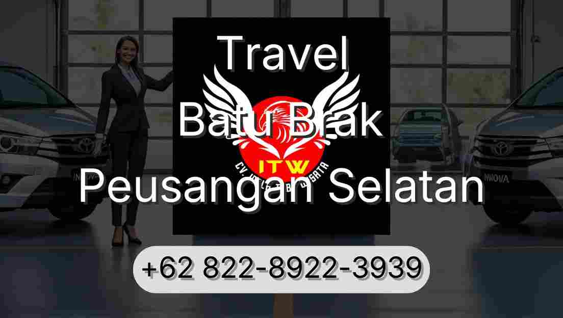 Travel Batu Brak Peusangan Selatan