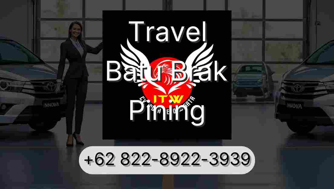 Travel Batu Brak Pining