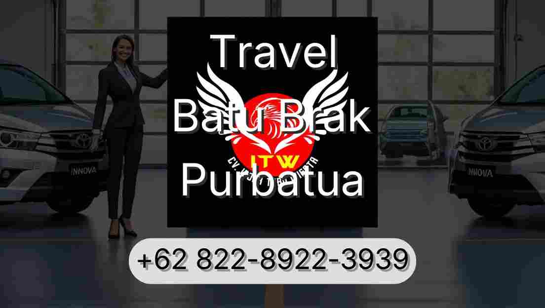 Travel Batu Brak Purbatua