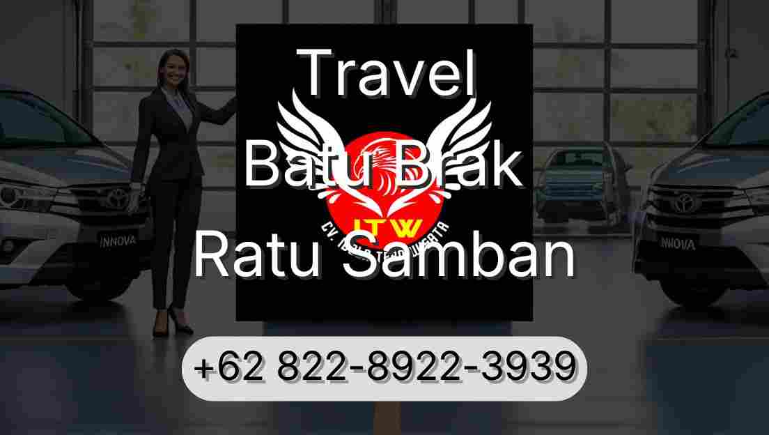 Travel Batu Brak Ratu Samban