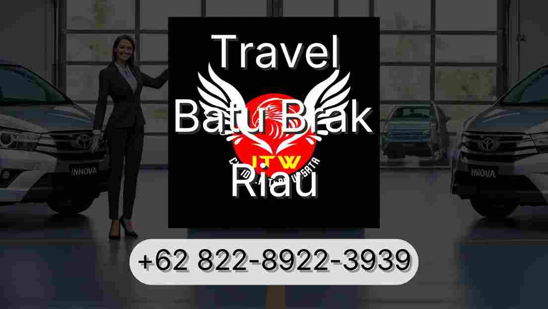 Travel Batu Brak Riau