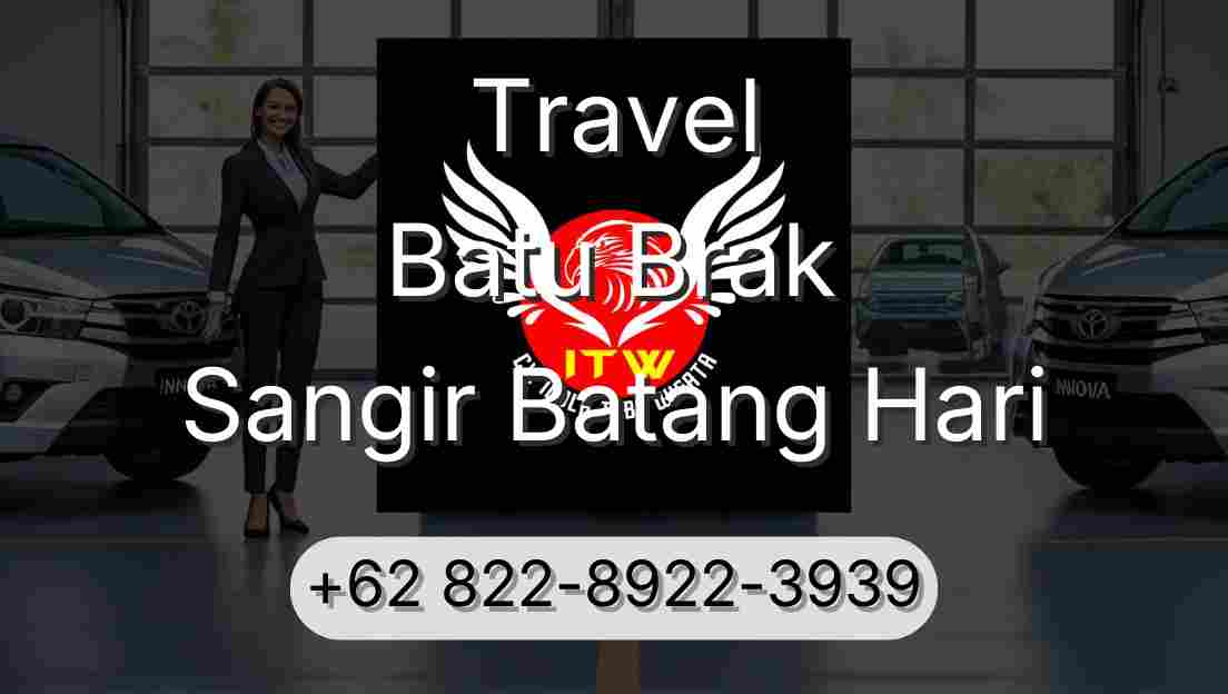 Travel Batu Brak Sangir Batang Hari