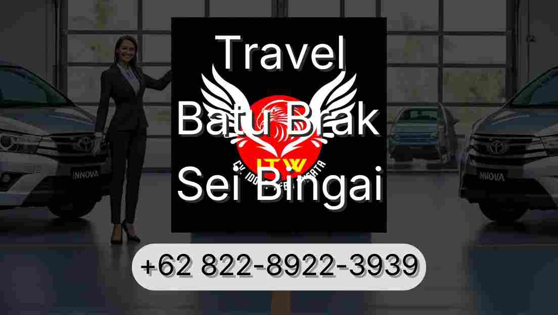 Travel Batu Brak Sei Bingai