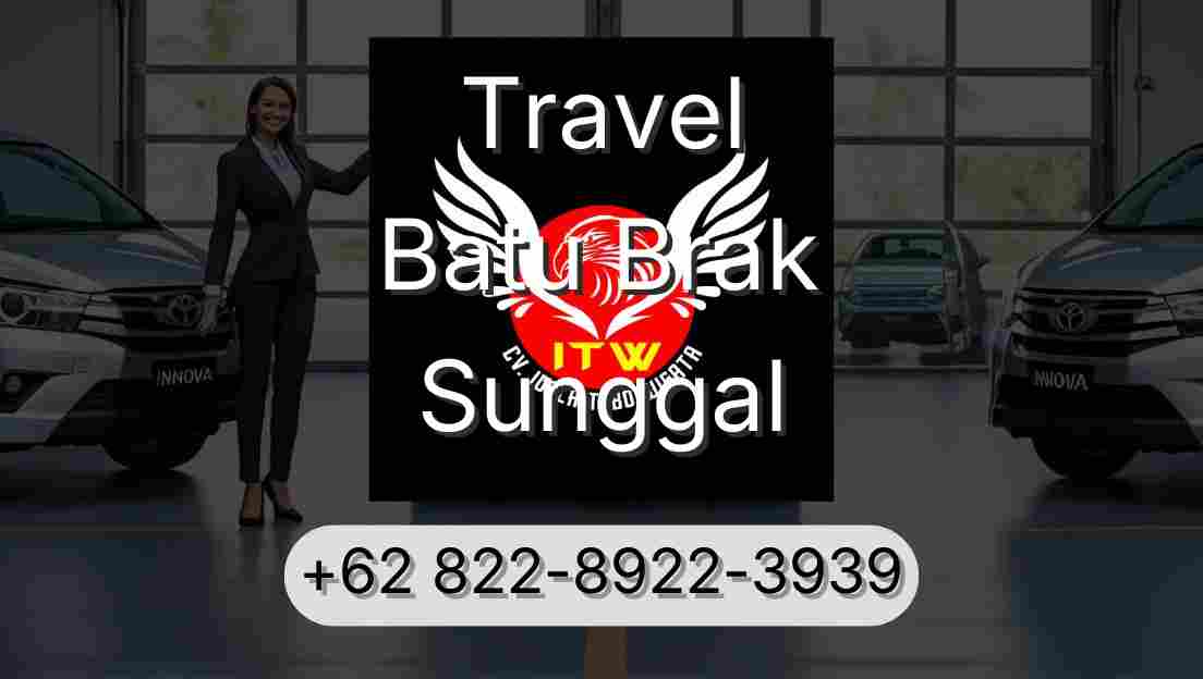 Travel Batu Brak Sunggal