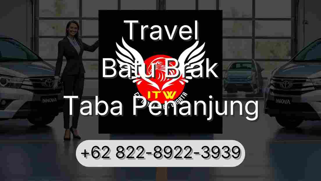 Travel Batu Brak Taba Penanjung