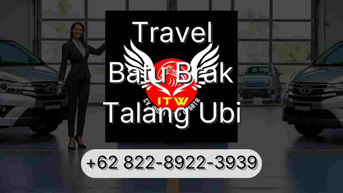 Travel Batu Brak Talang Ubi