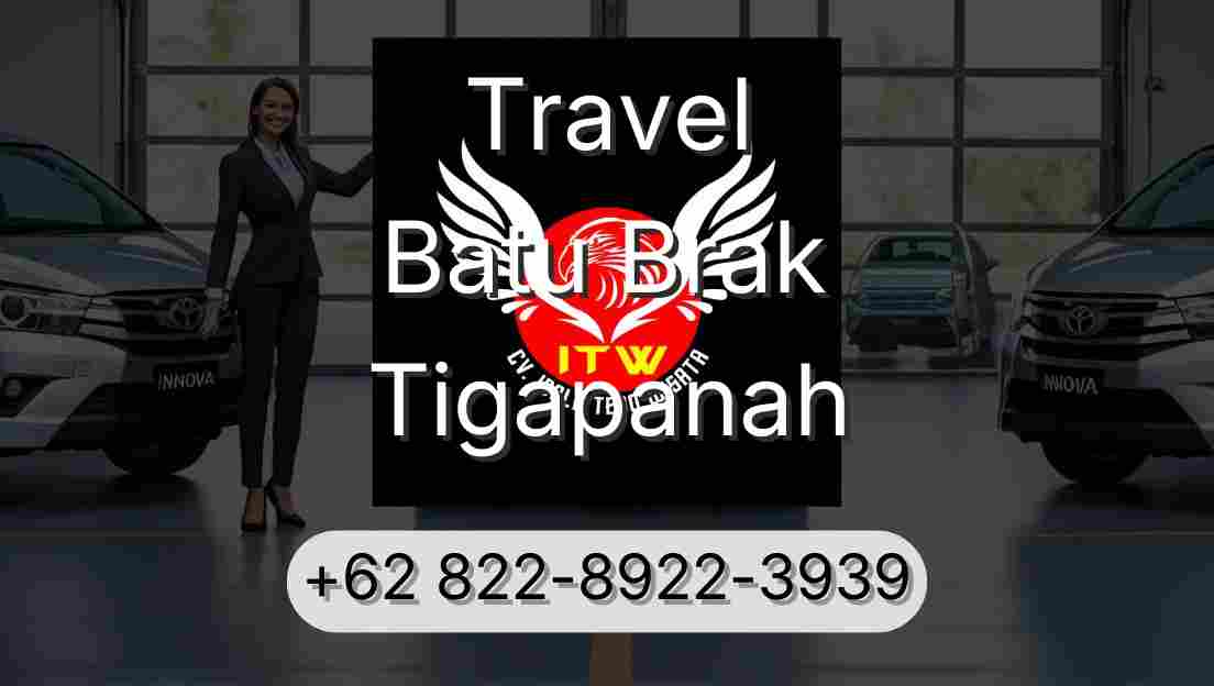 Travel Batu Brak Tigapanah