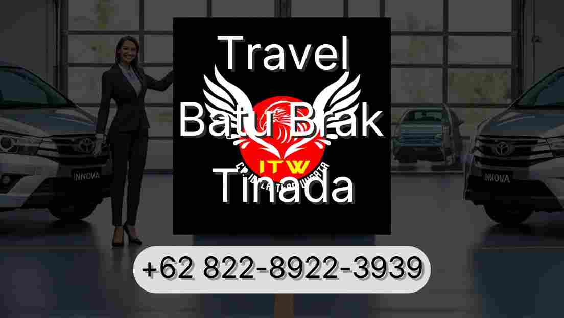 Travel Batu Brak Tinada