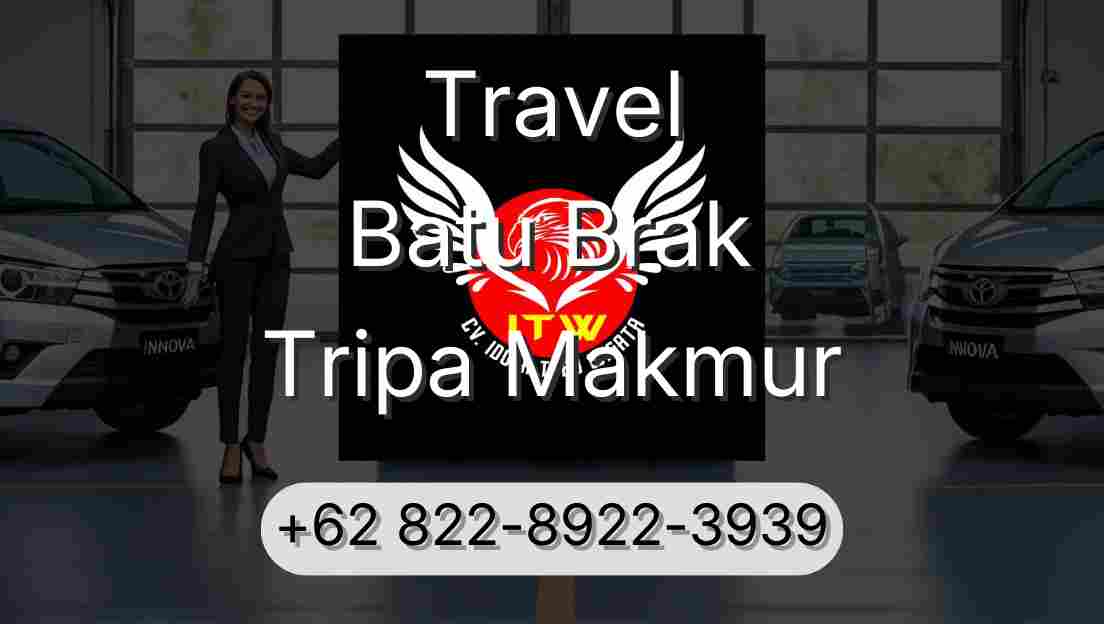 Travel Batu Brak Tripa Makmur
