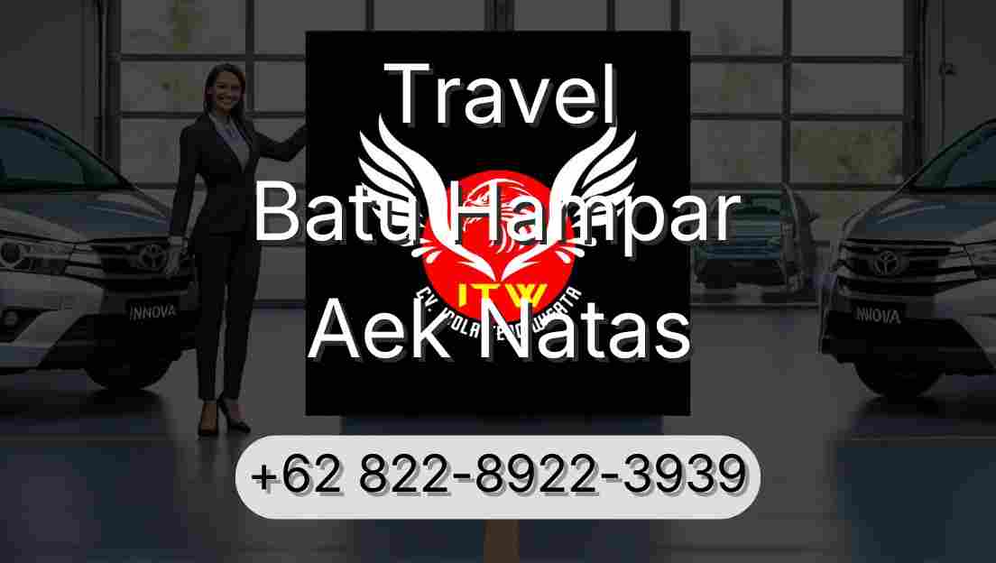 Travel Batu Hampar Aek Natas