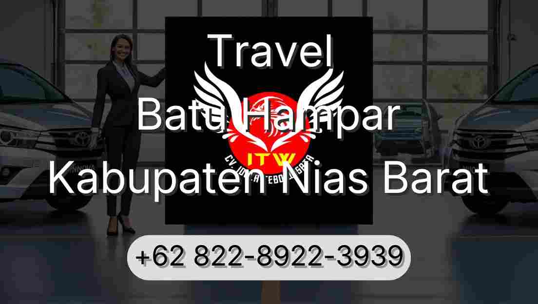 Travel Batu Hampar Kabupaten Nias Barat