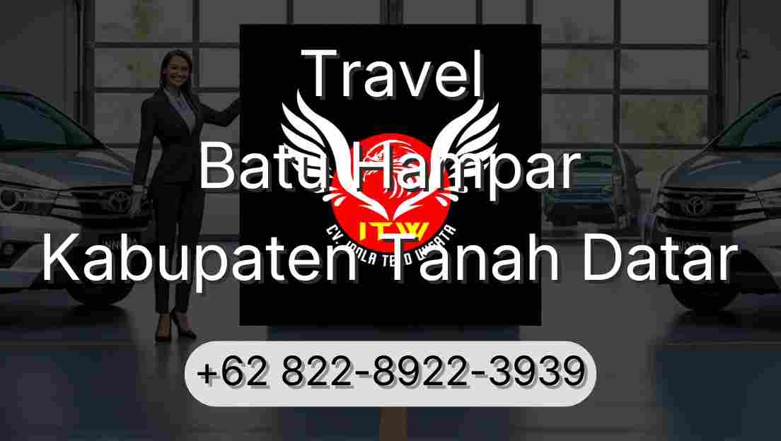 Travel Batu Hampar Kabupaten Tanah Datar