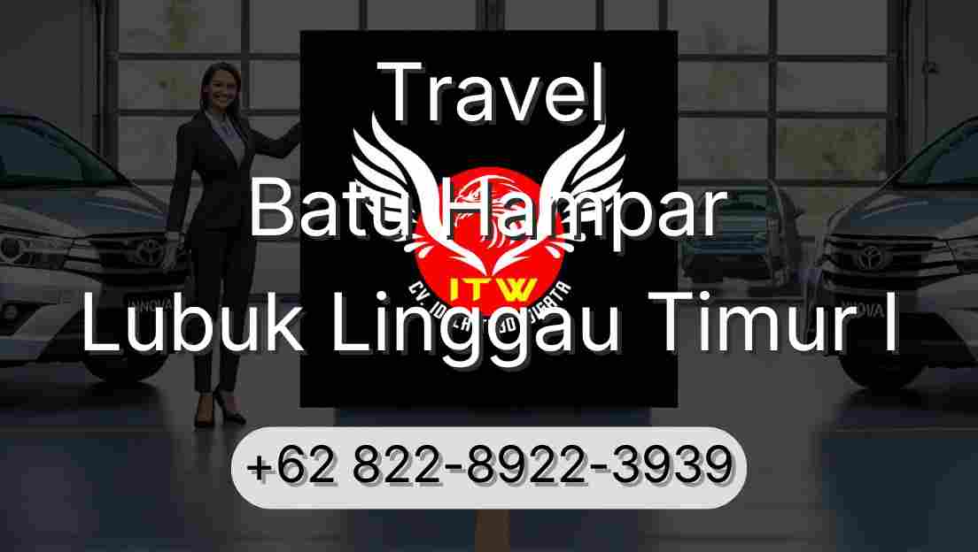 Travel Batu Hampar Lubuk Linggau Timur I
