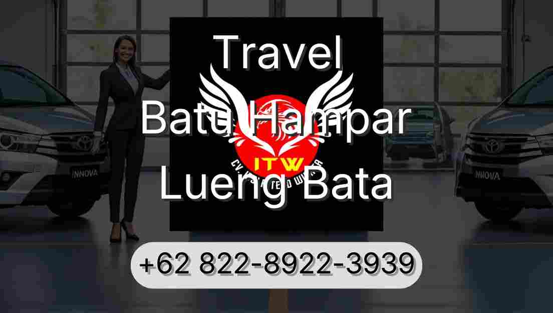 Travel Batu Hampar Lueng Bata