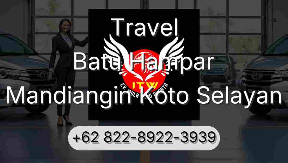 Travel Batu Hampar Mandiangin Koto Selayan