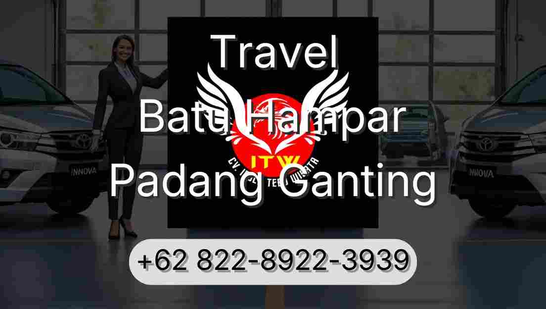Travel Batu Hampar Padang Ganting