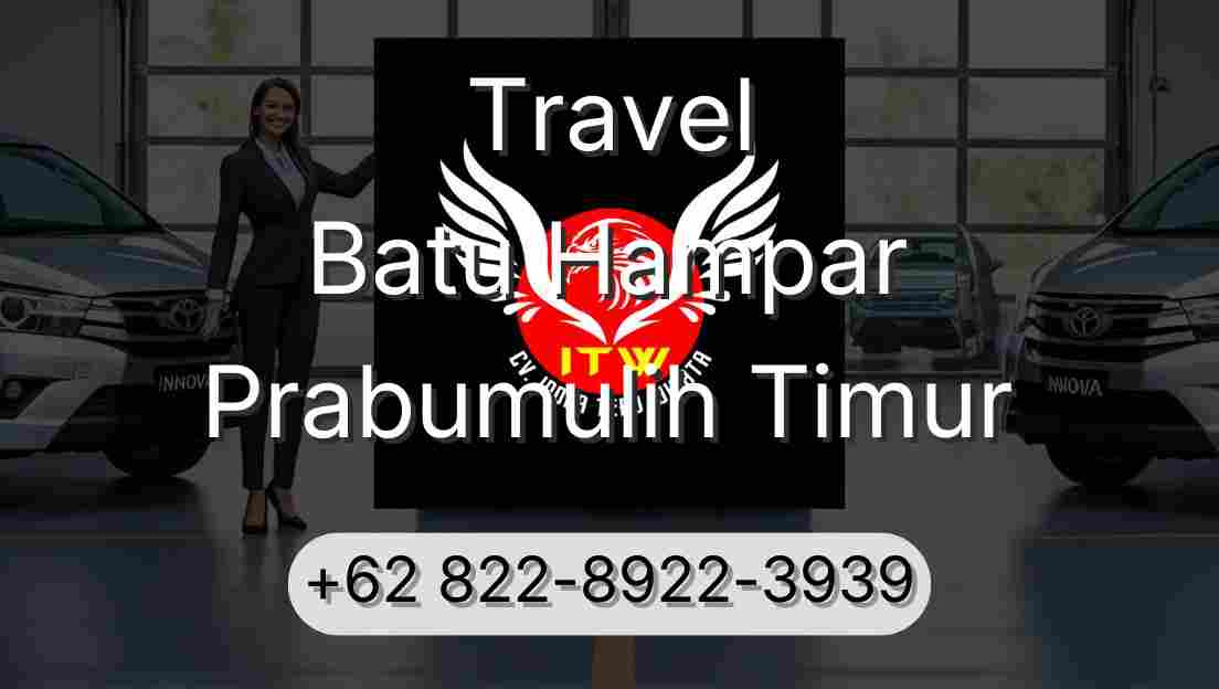 Travel Batu Hampar Prabumulih Timur