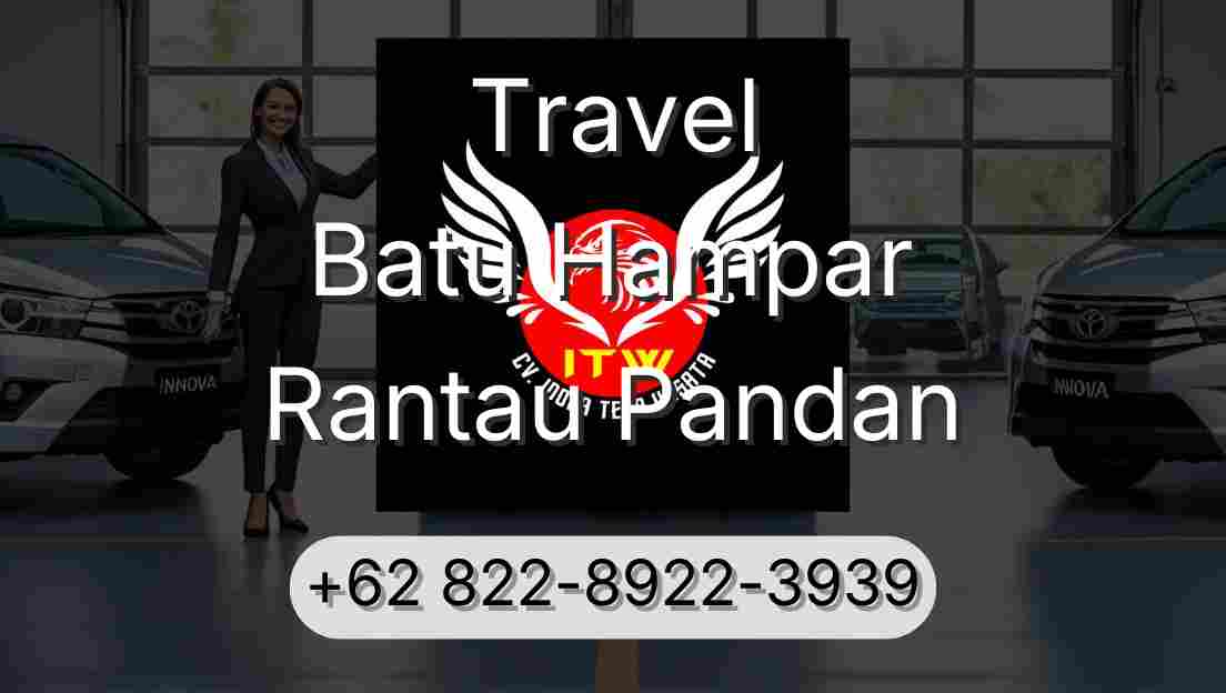 Travel Batu Hampar Rantau Pandan