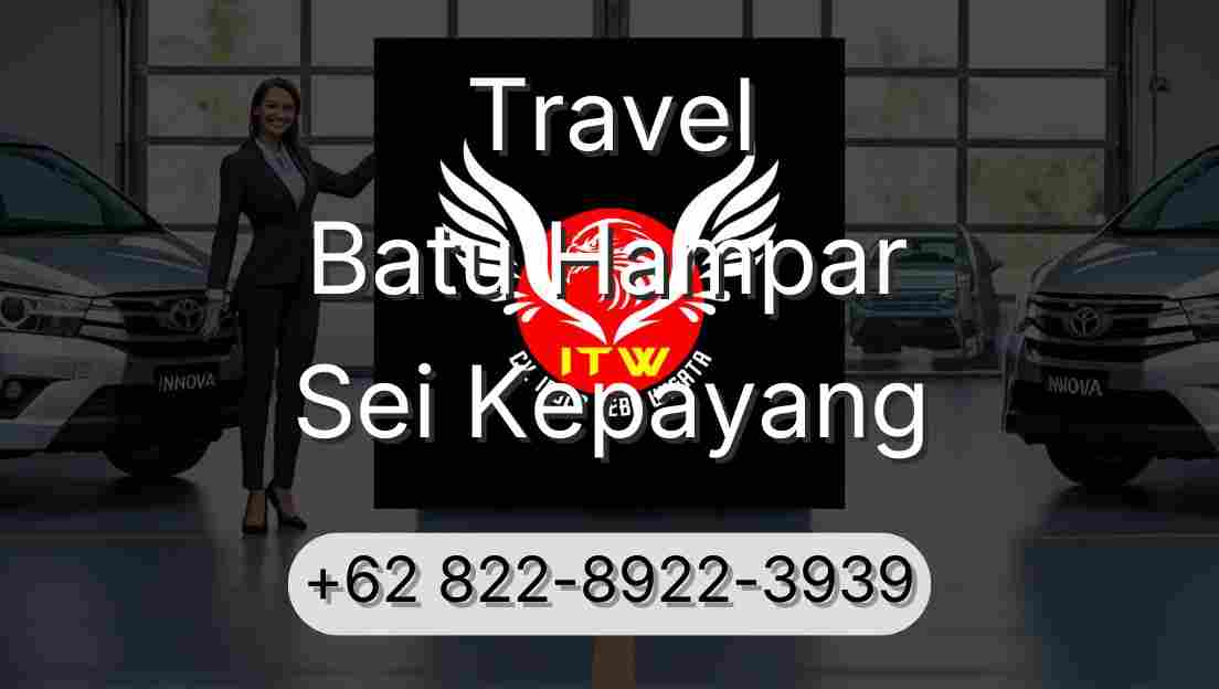 Travel Batu Hampar Sei Kepayang