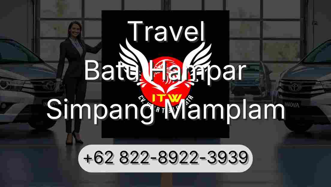 Travel Batu Hampar Simpang Mamplam