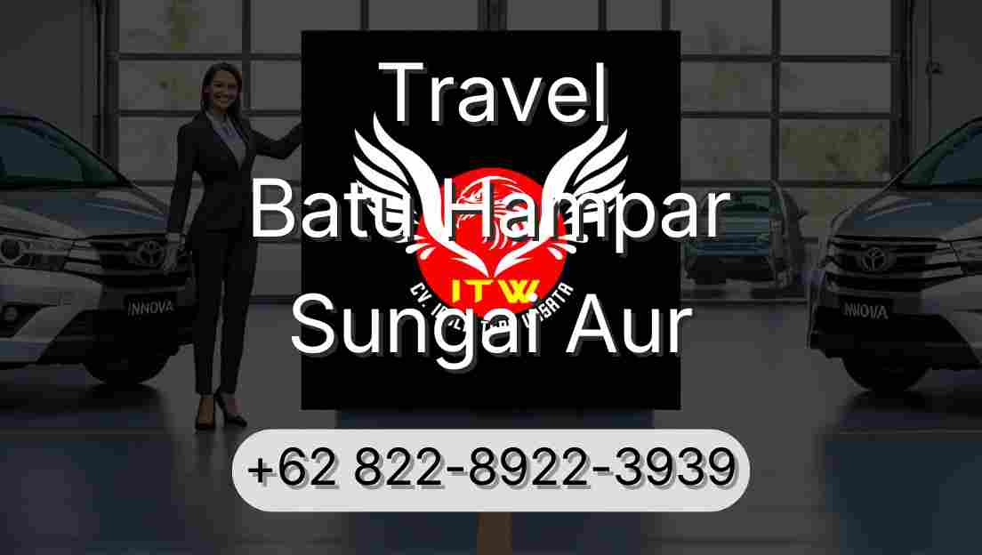 Travel Batu Hampar Sungai Aur