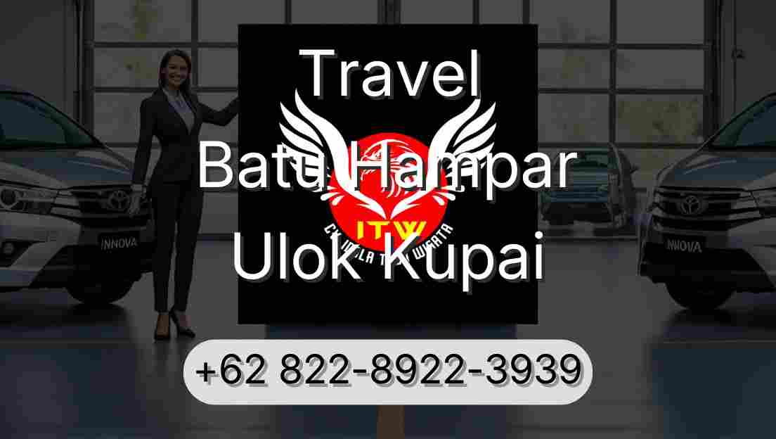 Travel Batu Hampar Ulok Kupai