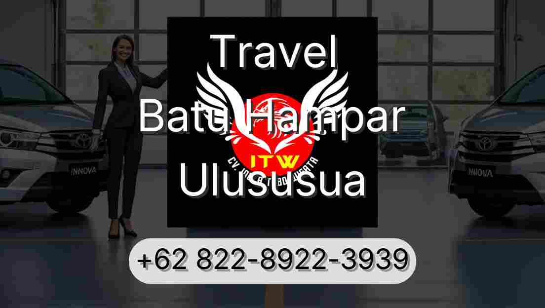 Travel Batu Hampar Ulususua
