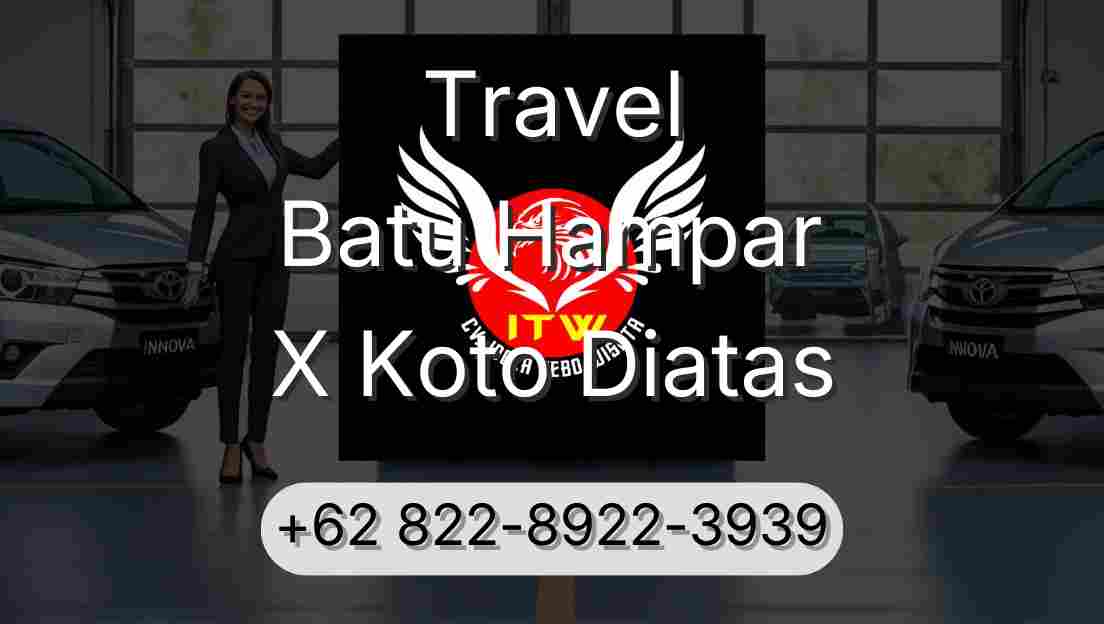 Travel Batu Hampar X Koto Diatas