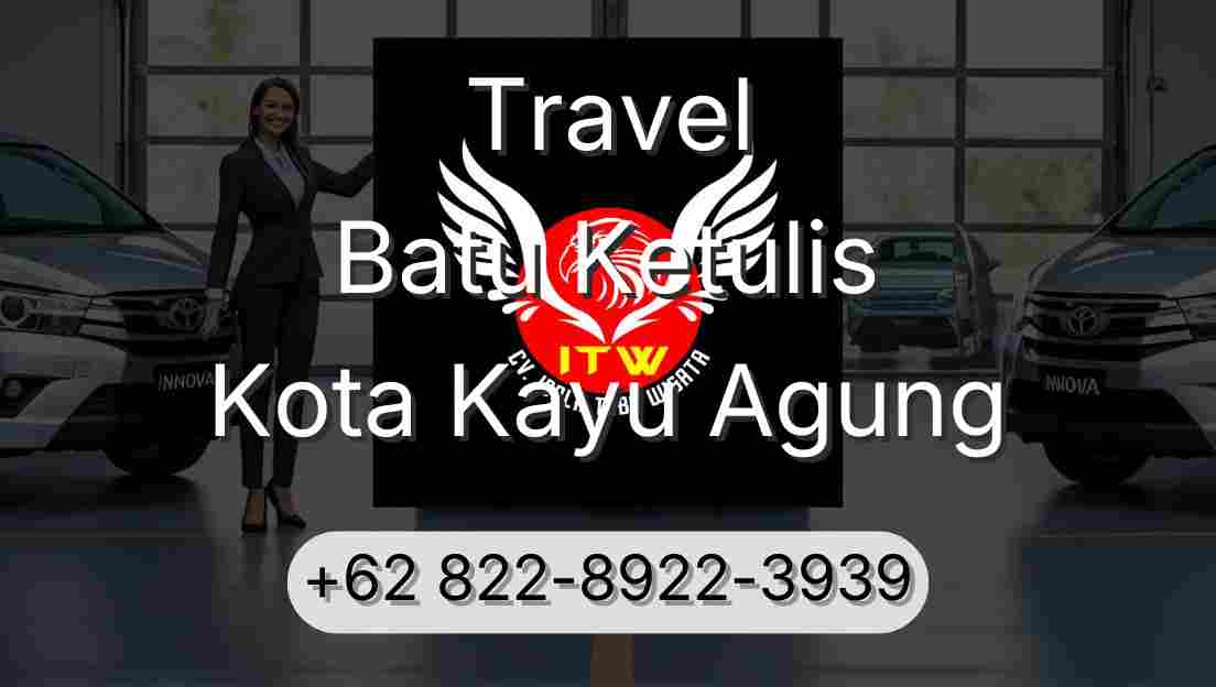 Travel Batu Ketulis Kota Kayu Agung