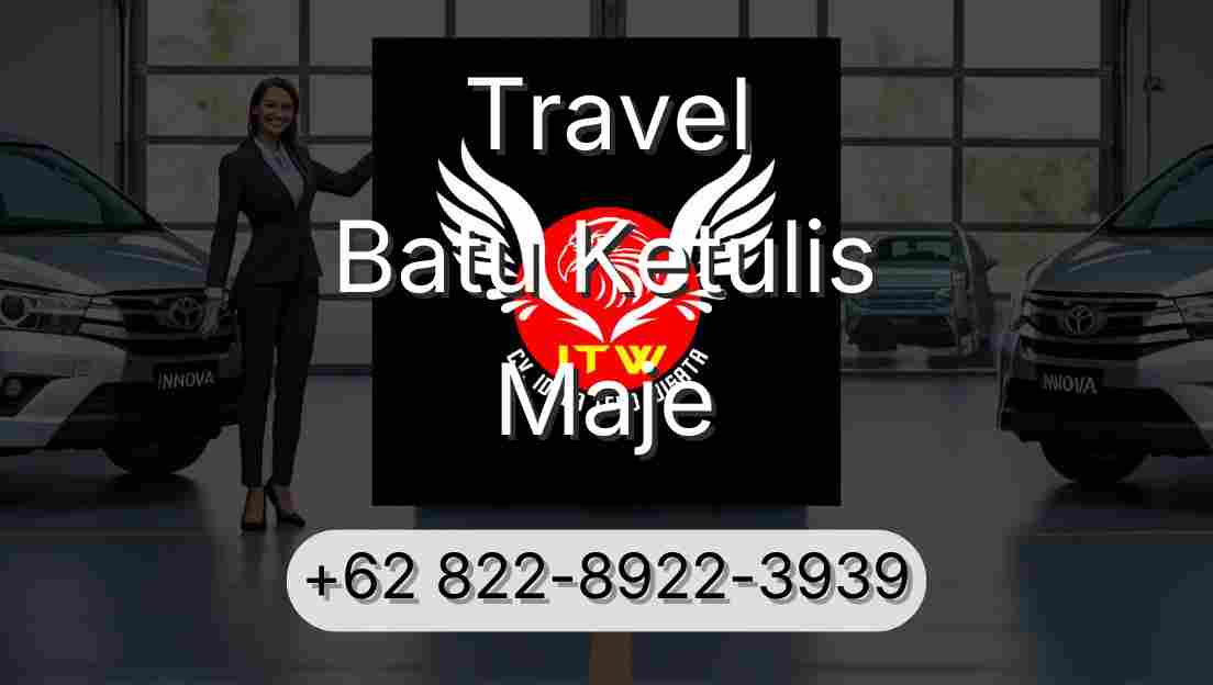 Travel Batu Ketulis Maje