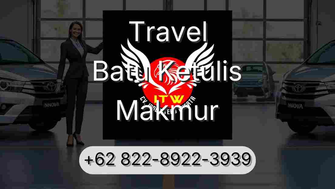 Travel Batu Ketulis Makmur