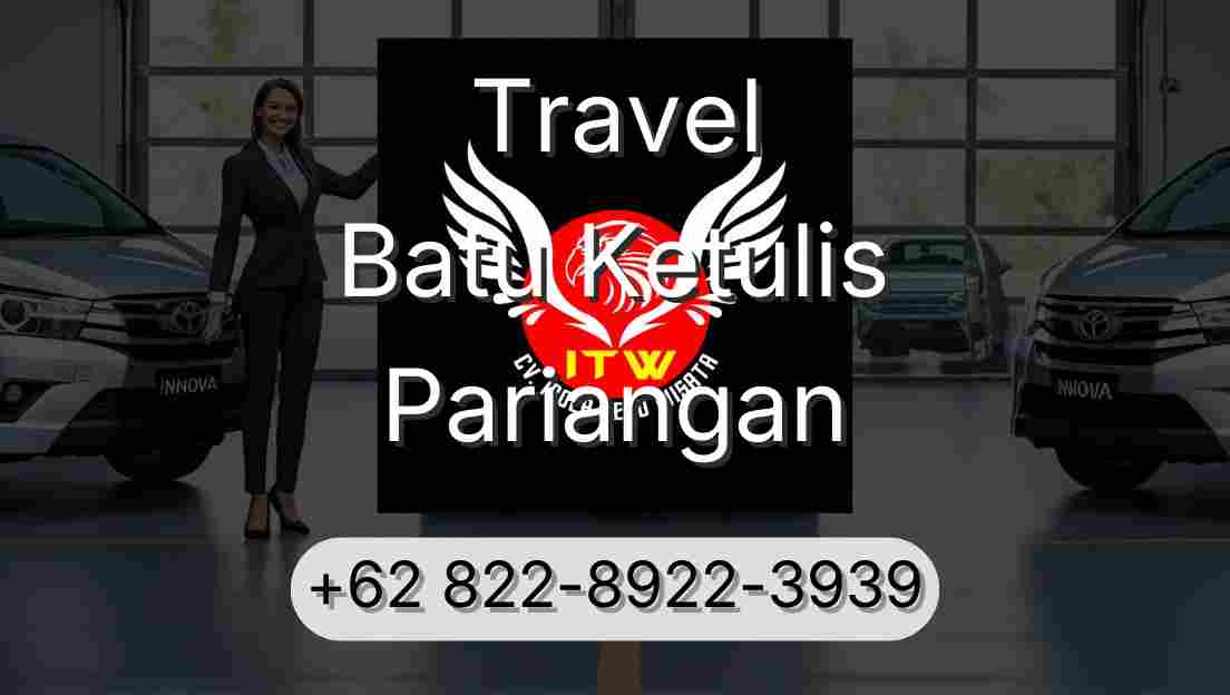 Travel Batu Ketulis Pariangan