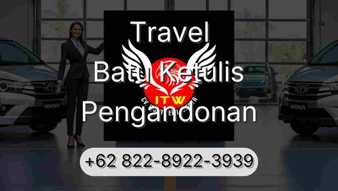 Travel Batu Ketulis Pengandonan