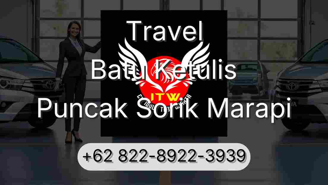 Travel Batu Ketulis Puncak Sorik Marapi