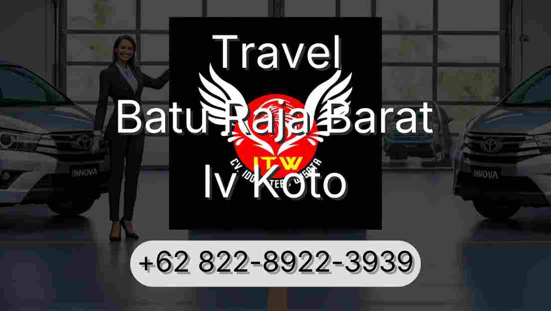 Travel Batu Raja Barat Iv Koto