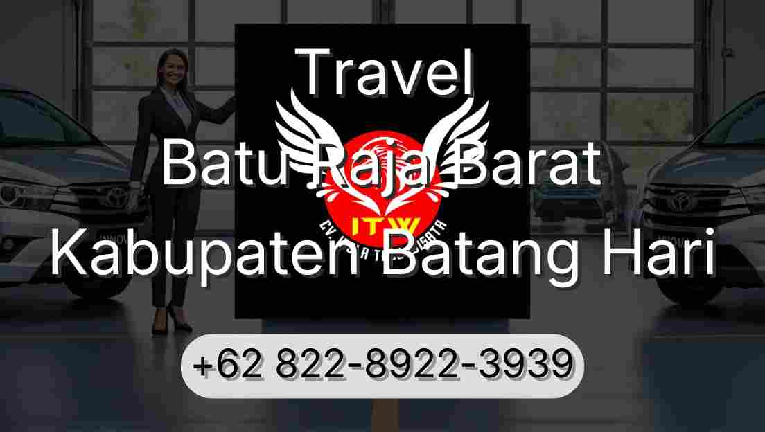 Travel Batu Raja Barat Kabupaten Batang Hari