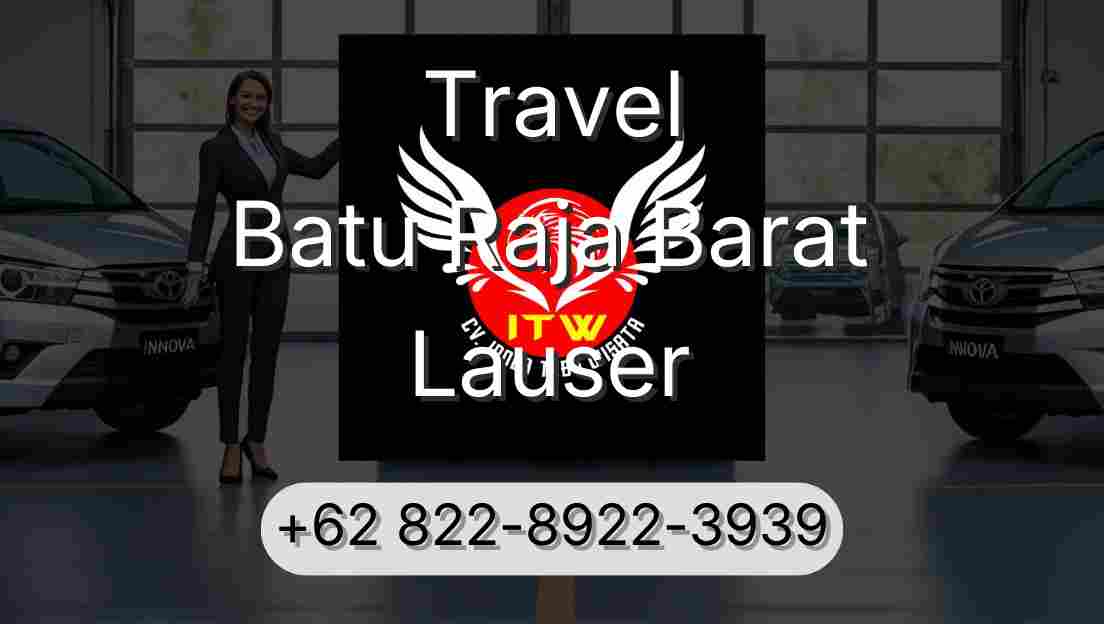 Travel Batu Raja Barat Lauser