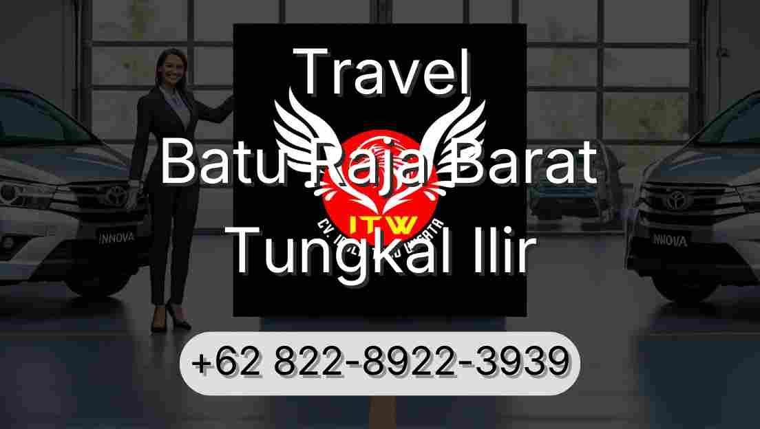 Travel Batu Raja Barat Tungkal Ilir