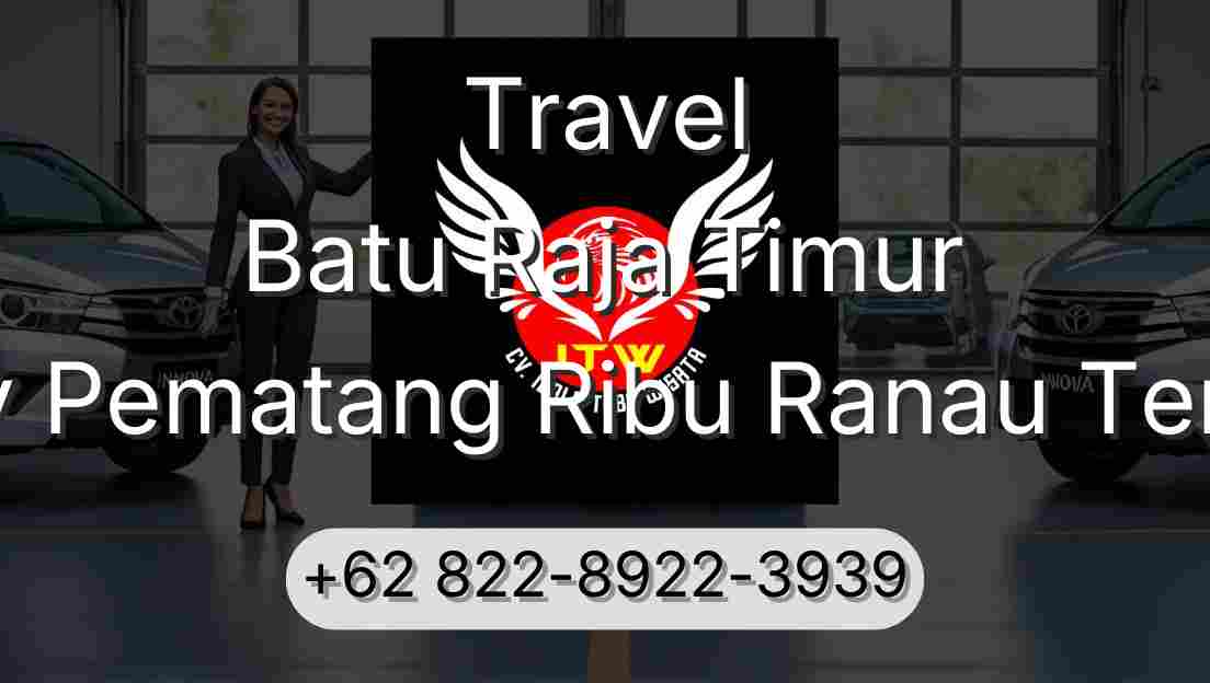 Travel Batu Raja Timur Buay Pematang Ribu Ranau Tengah