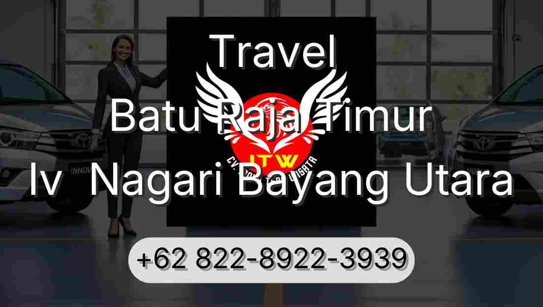 Travel Batu Raja Timur Iv  Nagari Bayang Utara