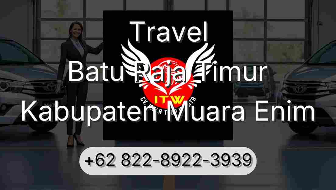 Travel Batu Raja Timur Kabupaten Muara Enim