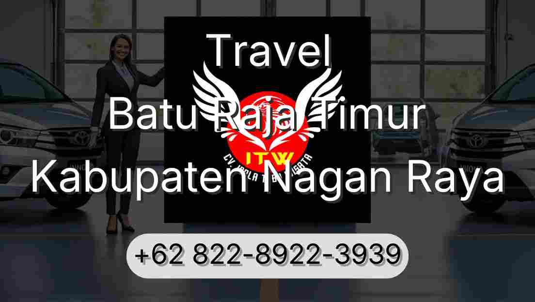 Travel Batu Raja Timur Kabupaten Nagan Raya