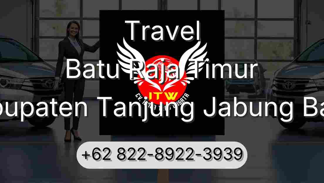 Travel Batu Raja Timur Kabupaten Tanjung Jabung Barat