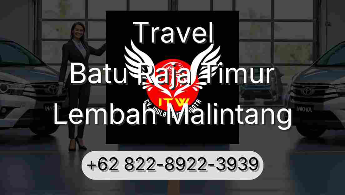 Travel Batu Raja Timur Lembah Malintang
