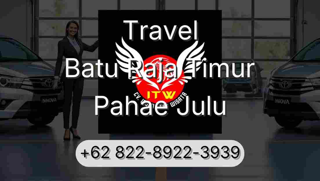 Travel Batu Raja Timur Pahae Julu