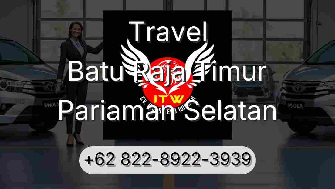 Travel Batu Raja Timur Pariaman Selatan