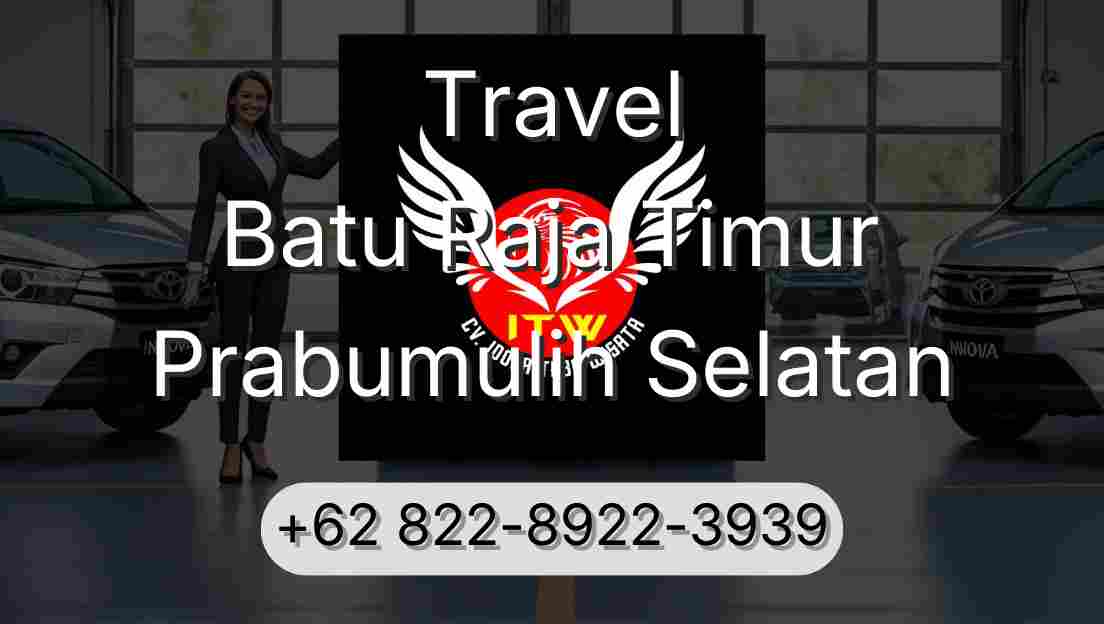 Travel Batu Raja Timur Prabumulih Selatan